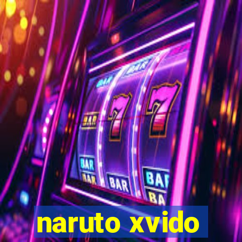 naruto xvido